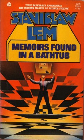 Stanisław Lem Memoirs Found In A Bathtub, Memoirs Found In A Bathtub